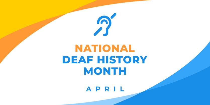 Deaf History Month