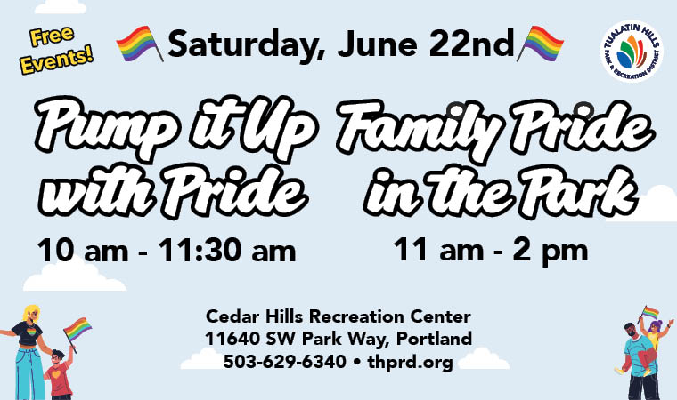 Pump it Up with Pride/Family Pride in the Park