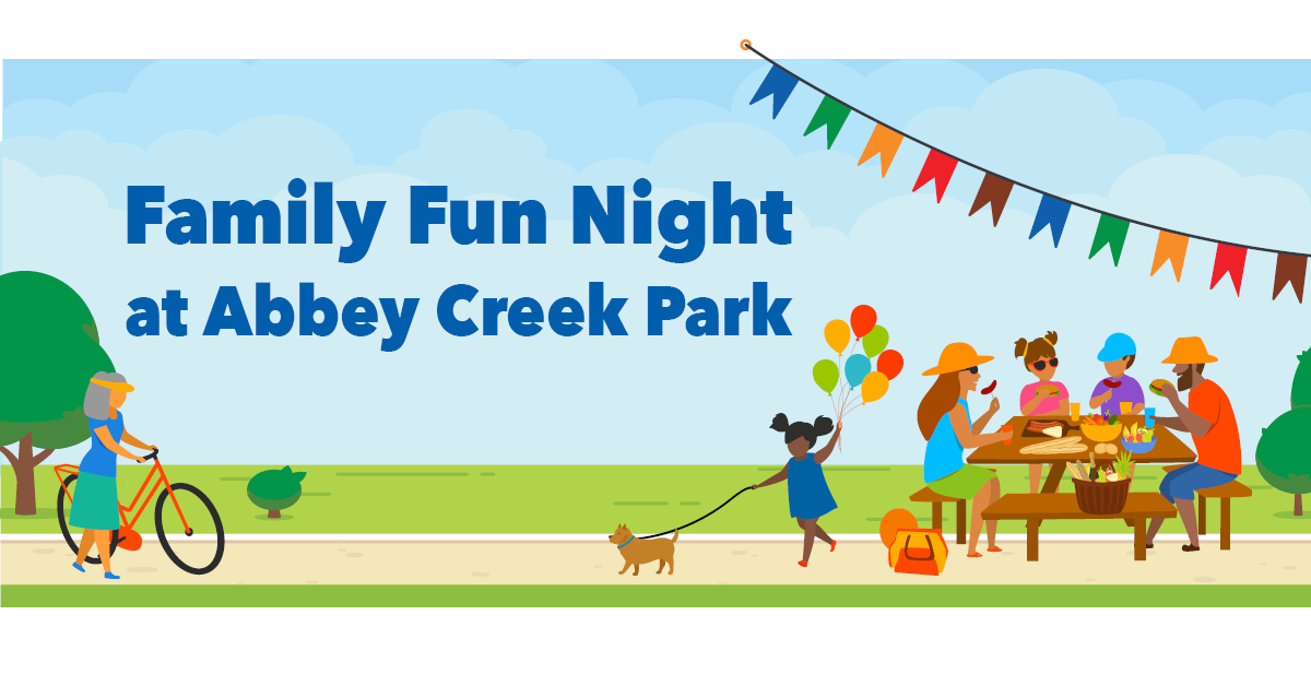 Family Fun Night at Abbey Creek Park