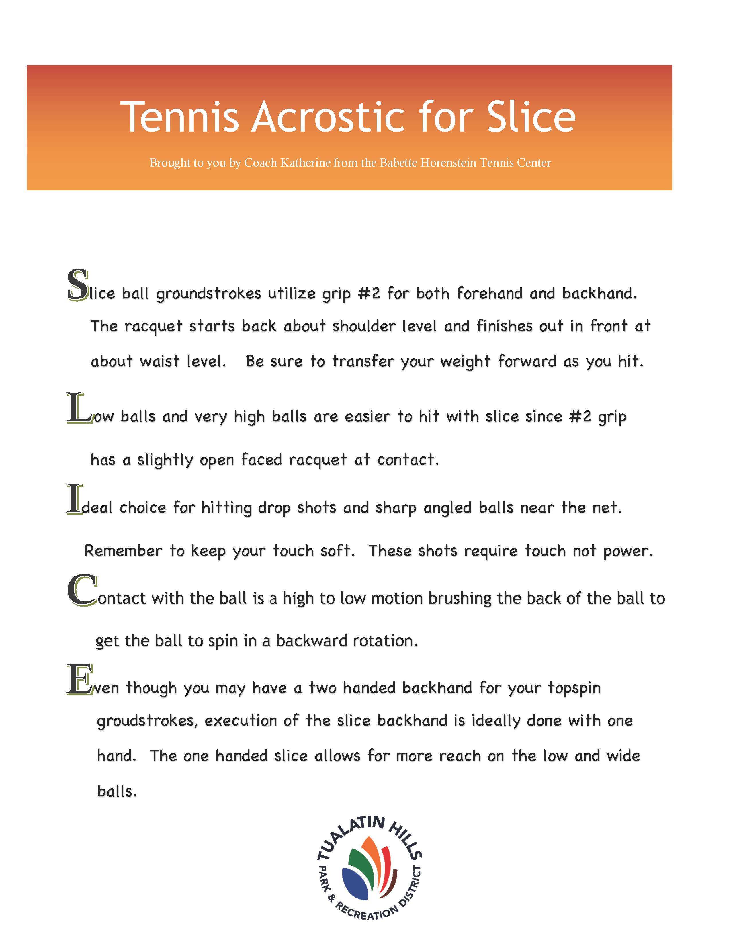 tennis acrostic for slice